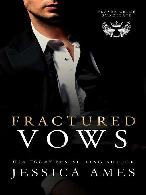 Title details for Fractured Vows by Jessica Ames - Available